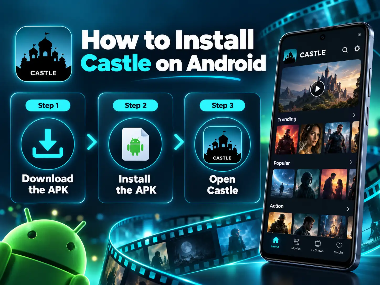 Castle Android installation showing download, install and launch steps